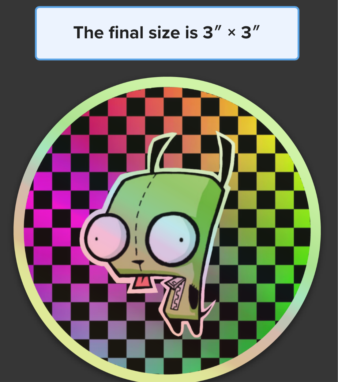 Invader Zim Holo GIR Sticker