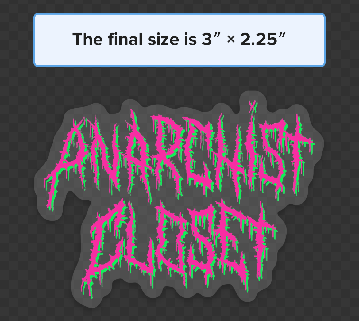 Anarchist Closet Sticker
